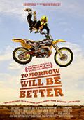 TOMORROW WILL BE BETTER